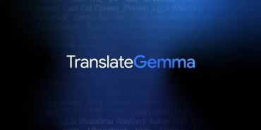 google-yeni-ceviri-ailesi-translategemmayi-tanitti-chatgptye-jet-hizinda-yanit-yeNVJ9I9.jpg