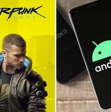 android-telefonlarda-pc-donemi-cyberpunk-2077-calistirildi-OkAdwB1v.jpg